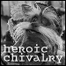  Heroic Chivalry